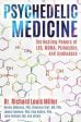 Richard Louis Miller: Psychedelic Medicine [2017] paperback Hot on Sale