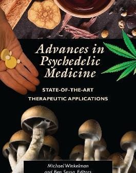 Michael J. Winkelman: Advances in Psychedelic Medicine [2019] hardback For Cheap