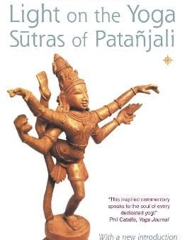 B. K. S. Iyengar: Light on the Yoga Sutras of Patanjali [2002] paperback For Sale