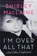 I m Over All That: and Other Confessions Discount