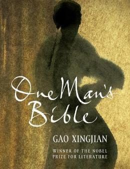 Xingjian Gao: One Man s Bible [2002] paperback Discount