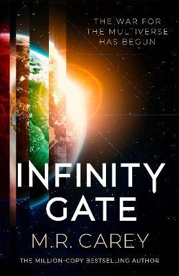 M. R. Carey: Infinity Gate [2023] paperback For Cheap