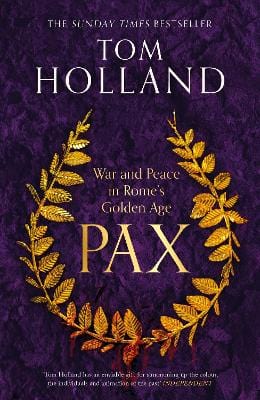 Tom Holland: Pax [2023] hardback For Cheap