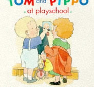 Tom and Pippo at Playschool Sale