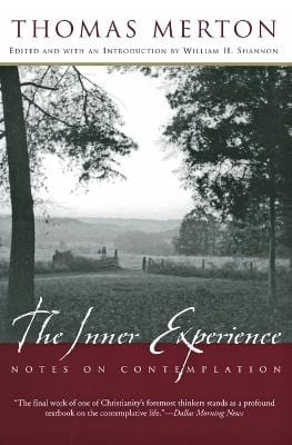 Thomas Merton: Inner Experience [2004] paperback Online Sale