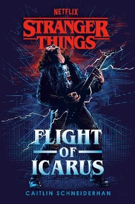 Caitlin Schneiderhan: Stranger Things: Flight of Icarus [2023] paperback Online now