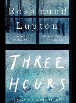 Three Hours: The Top Ten Sunday Times Bestseller Online Hot Sale